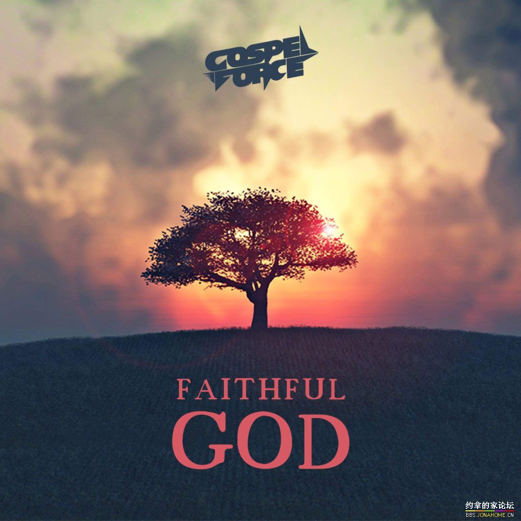 FAITHFUL-GOD-GOSPEL-FORCE-1024x1024.jpeg